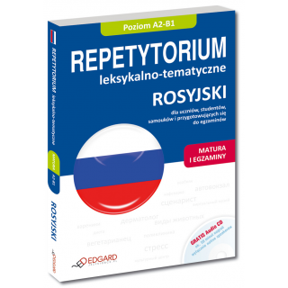 Rosyjski Repetytorium leksykalno-tematyczne (poziom A2-B1) (Książka + Audio CD) Rosyjski Repetytorium leksykalno-tematyczne (poziom A2-B1) (Książka + Audio CD)