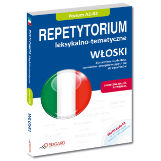 Włoski Repetytorium leksykalno-tematyczne (Książka + Audio CD) Włoski Repetytorium leksykalno-tematyczne (Książka + Audio CD)
