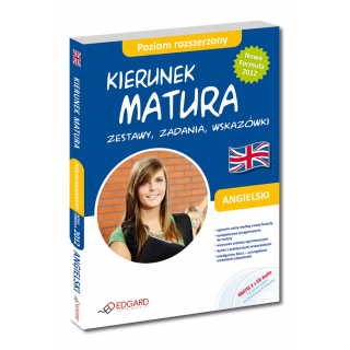 Angielski Kierunek Matura Zestawy, zadania, wskazówki Poziom rozszerzony (Książka + 2 x CD Audio) Angielski Kierunek Matura Zestawy, zadania, wskazówki Poziom rozszerzony (Książka + 2 x CD Audio)