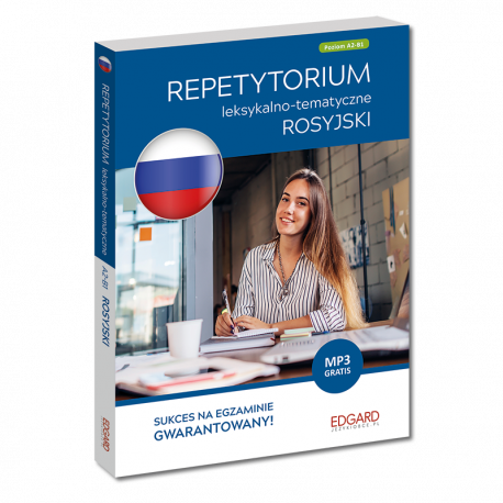 Rosyjski. Repetytorium leksykalno-tematyczne A2-B1 (wydanie 2)