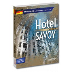 Hotel Savoy. Adaptacja klasyki z ćwiczeniami - język niemiecki