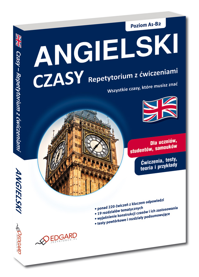 Ksiazka Do Angielskiego Klasa 2 Liceum Angielski Czasy. Repetytorium z ćwiczeniami. Poziom A1-B2
