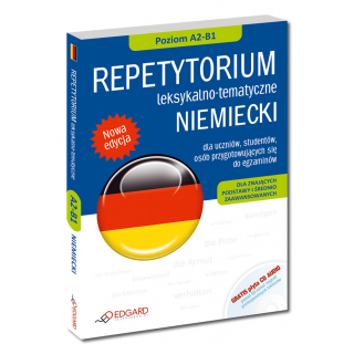 NIEMIECKI Repetytorium leksykalno-tematyczne dla znających podstawy i średnio zaawansowanych (Książka + CD AUDIO) NIEMIECKI Repetytorium leksykalno-tematyczne dla znających podstawy i średnio zaawansowanych (Książka + CD AUDIO)