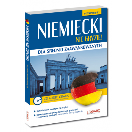 Niemiecki nie gryzie! dla średnio zaawansowanych  (Książka + CD Audio)